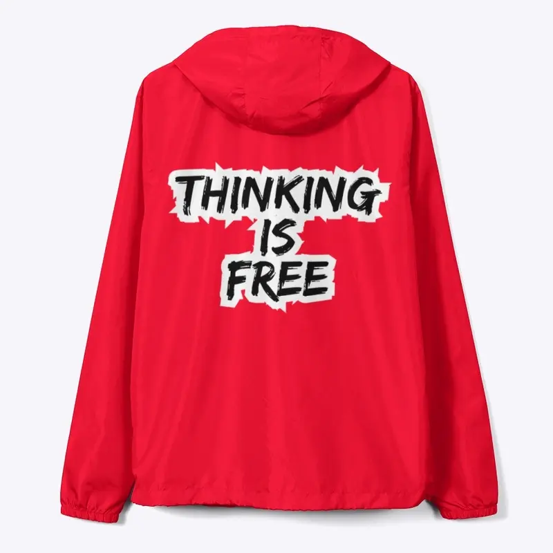 THINKING IS FREE OFFICIAL MERCH