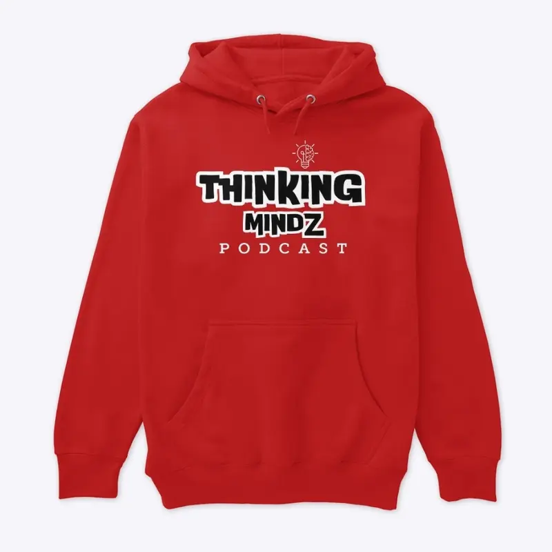 THINKING MINDZ PODCAST MERCH